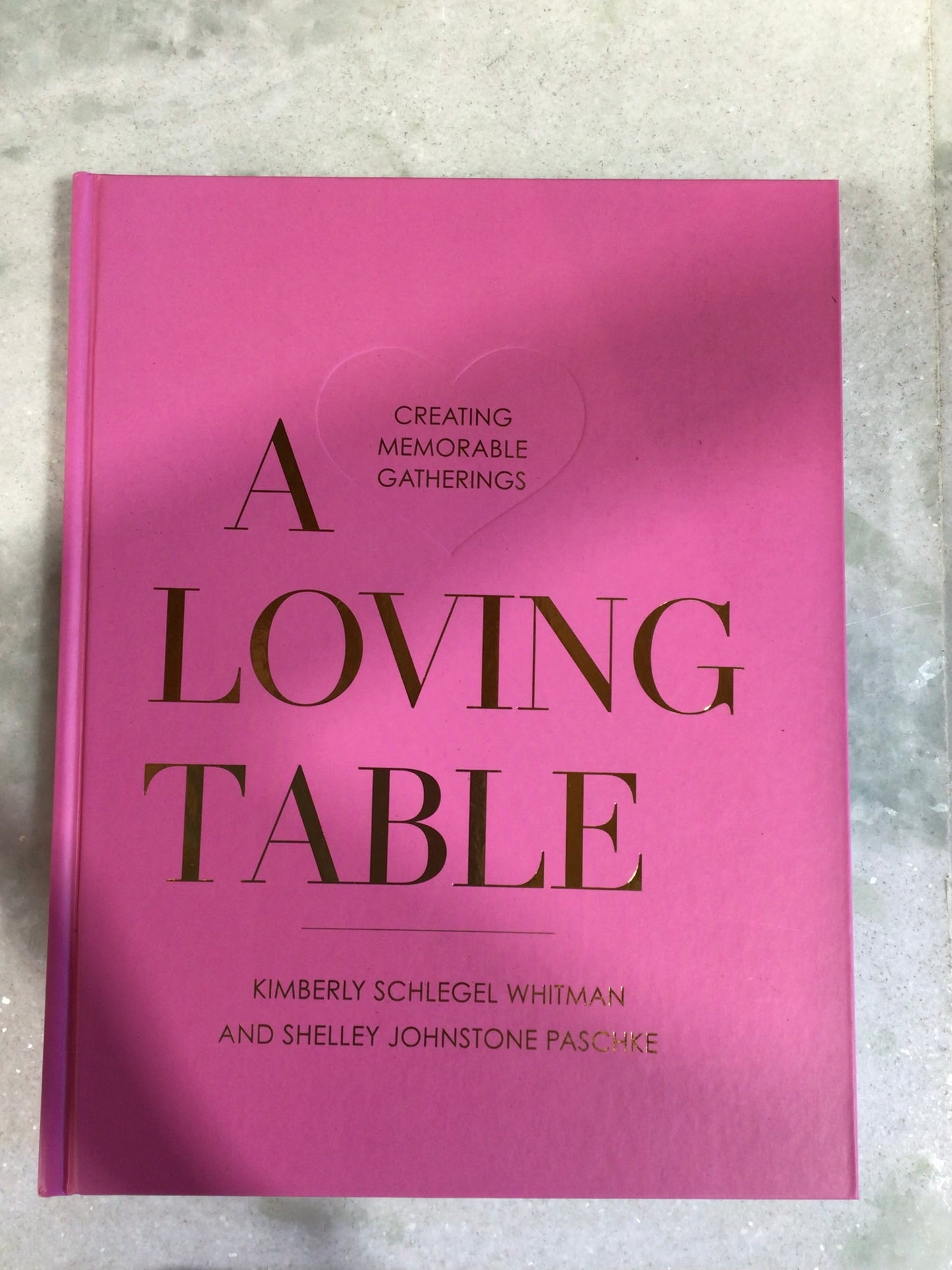 A Loving Table Coffee Table Book